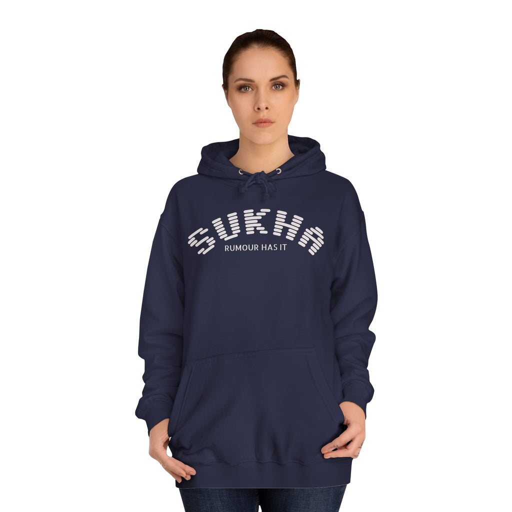 Sukha Rumour Has It Hoodie