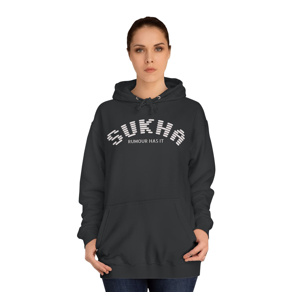 Sukha Rumour Has It Hoodie